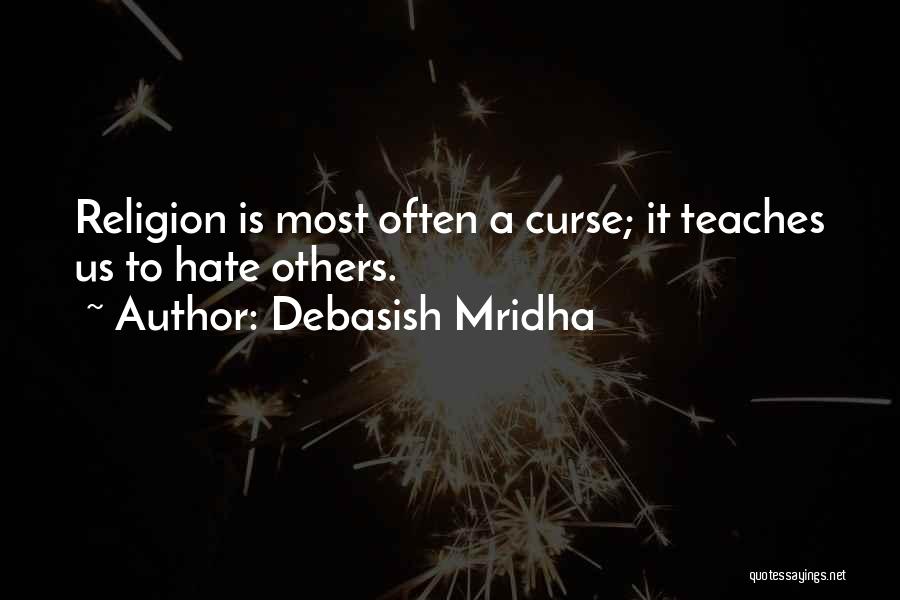 Knowledge Curse Quotes By Debasish Mridha