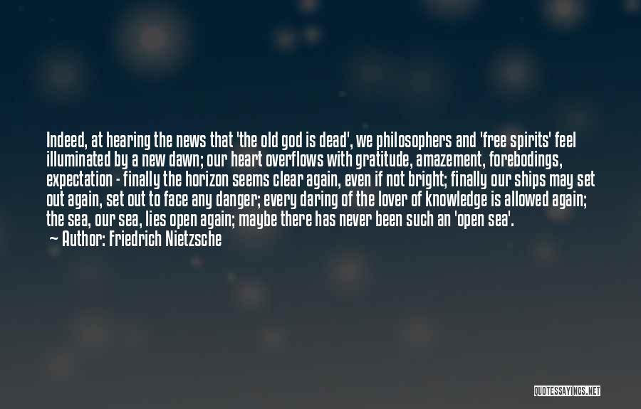 Knowledge From Philosophers Quotes By Friedrich Nietzsche