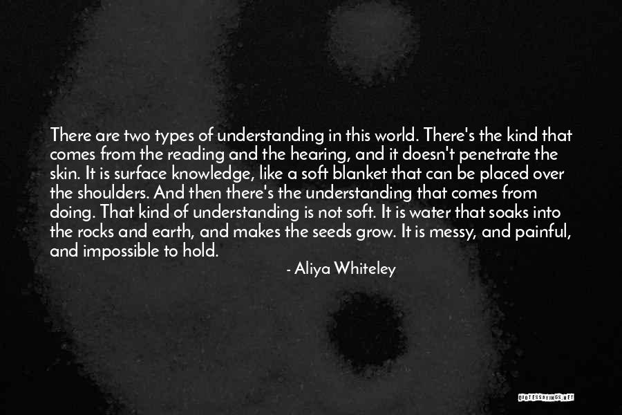 Knowledge From Reading Quotes By Aliya Whiteley Knowledge From Reading Quotes By Aliya Whiteley