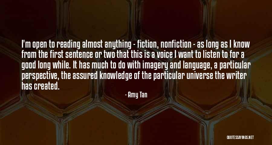 Knowledge From Reading Quotes By Amy Tan Knowledge From Reading Quotes By Amy Tan
