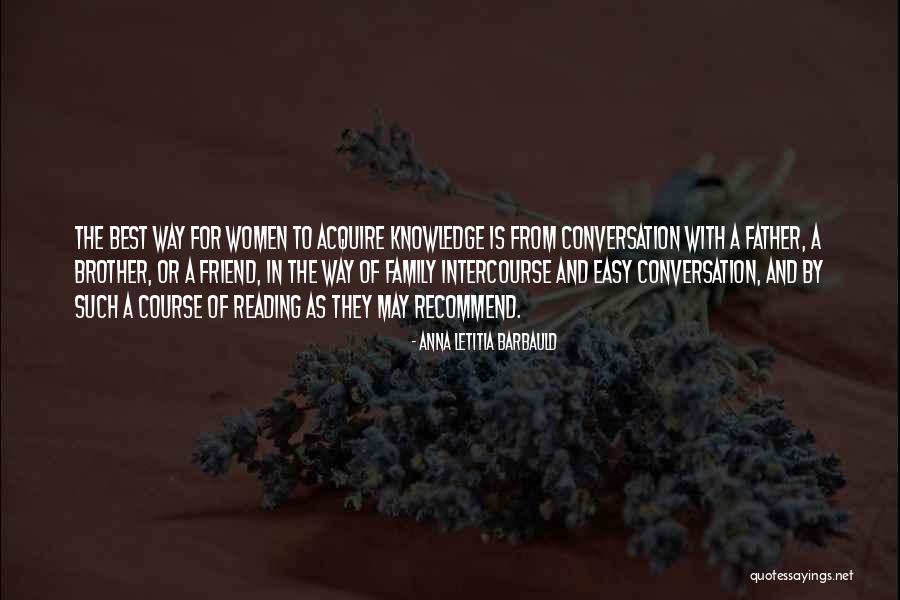 Knowledge From Reading Quotes By Anna Letitia Barbauld Knowledge From Reading Quotes By Anna Letitia Barbauld