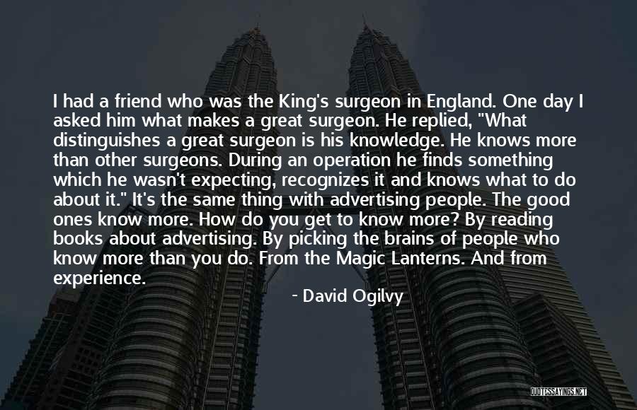Knowledge From Reading Quotes By David Ogilvy Knowledge From Reading Quotes By David Ogilvy
