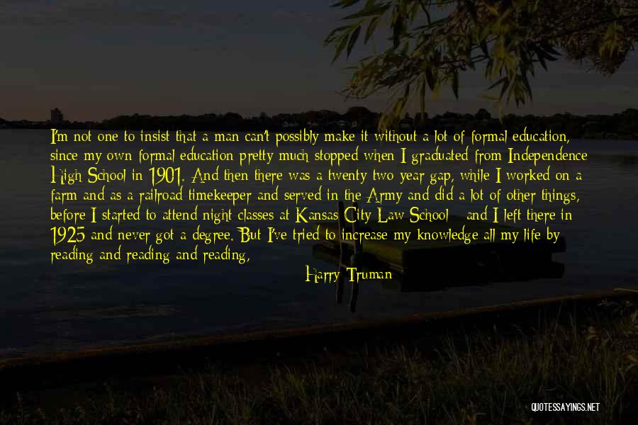 Knowledge From Reading Quotes By Harry Truman Knowledge From Reading Quotes By Harry Truman