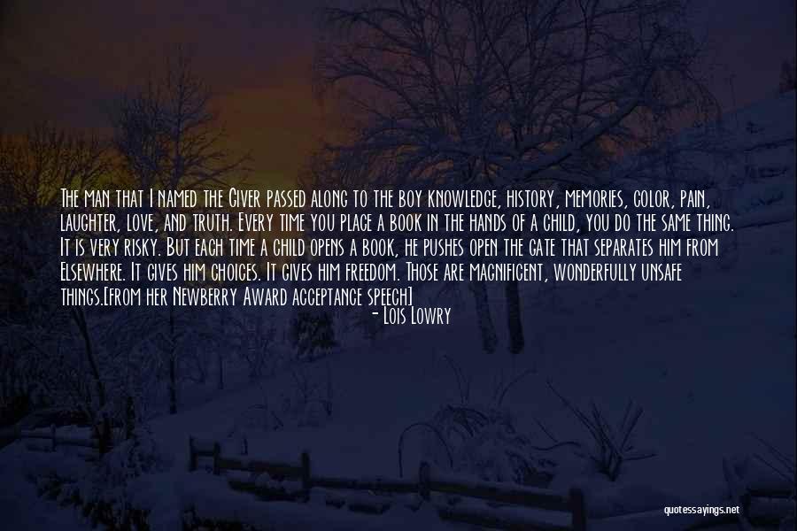 Knowledge From Reading Quotes By Lois Lowry Knowledge From Reading Quotes By Lois Lowry