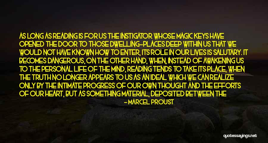 Knowledge From Reading Quotes By Marcel Proust Knowledge From Reading Quotes By Marcel Proust