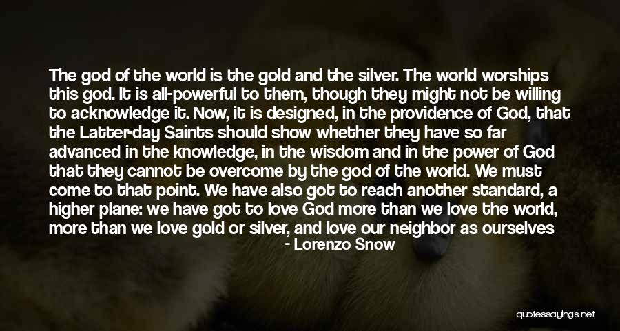 Knowledge From Saints Quotes By Lorenzo Snow Knowledge From Saints Quotes By Lorenzo Snow