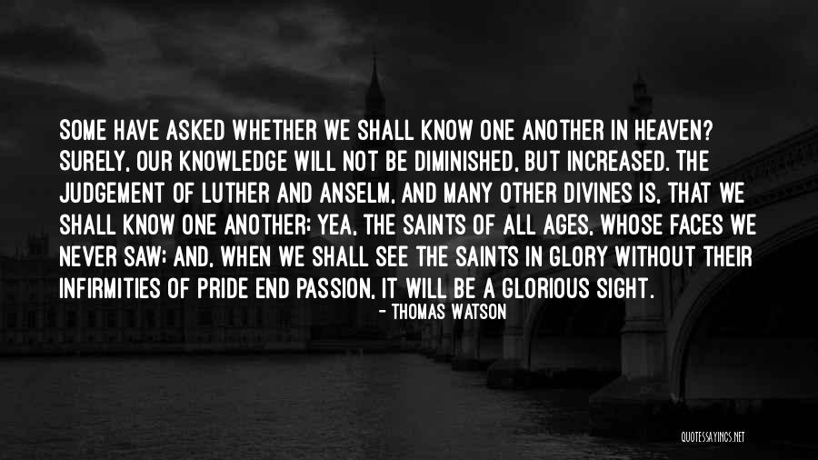 Knowledge From Saints Quotes By Thomas Watson Knowledge From Saints Quotes By Thomas Watson