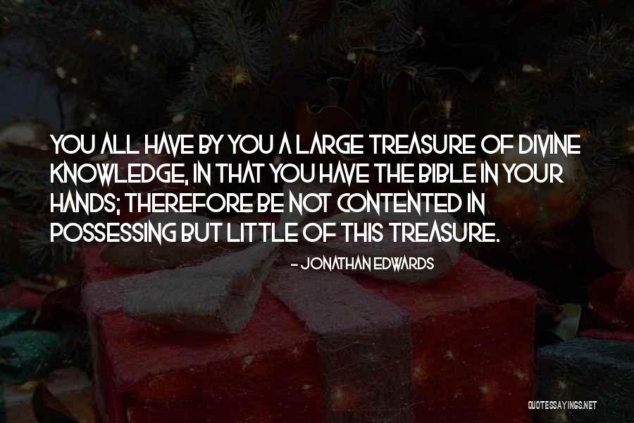 Knowledge From The Bible Quotes By Jonathan Edwards