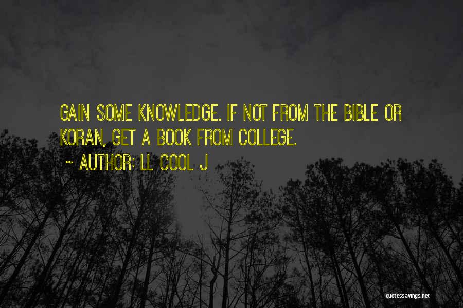 Knowledge From The Bible Quotes By LL Cool J