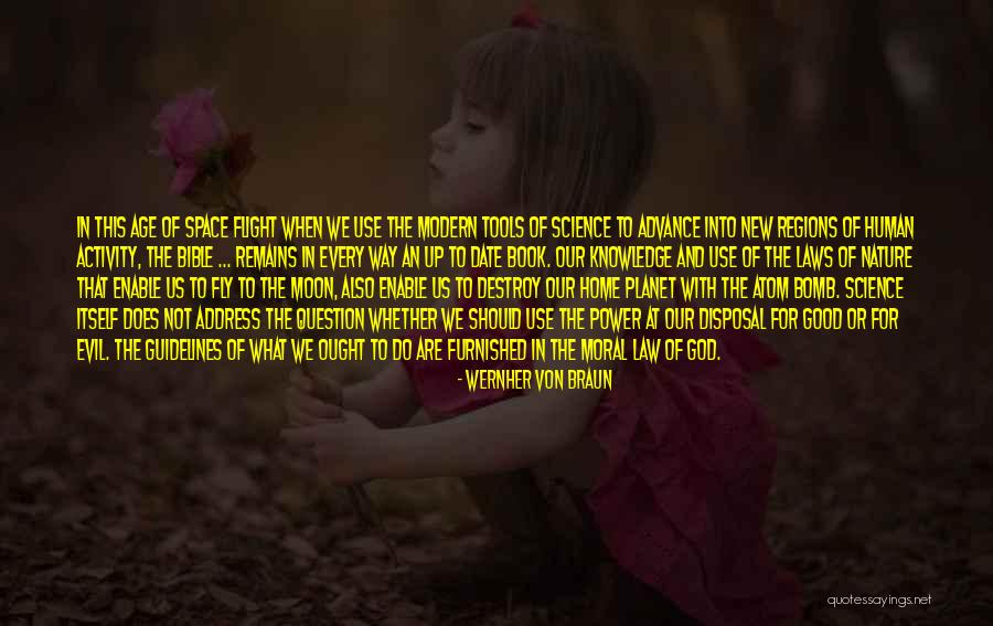 Knowledge From The Bible Quotes By Wernher Von Braun Knowledge From The Bible Quotes By Wernher Von Braun