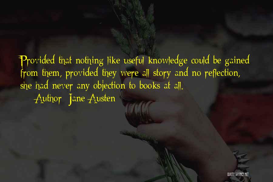 Knowledge Gained Quotes By Jane Austen