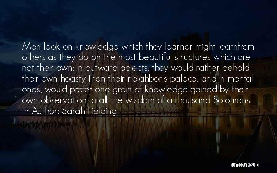 Knowledge Gained Quotes By Sarah Fielding