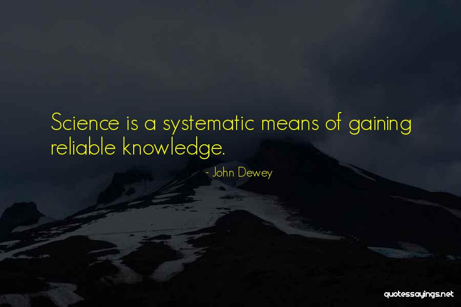 Knowledge Gaining Quotes By John Dewey Knowledge Gaining Quotes By John Dewey