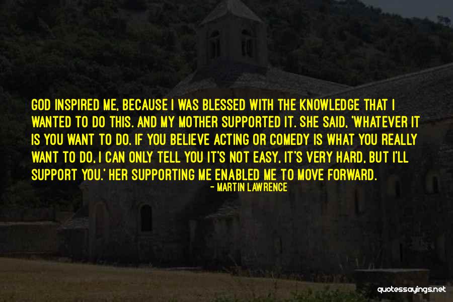 Knowledge God Quotes By Martin Lawrence Knowledge God Quotes By Martin Lawrence