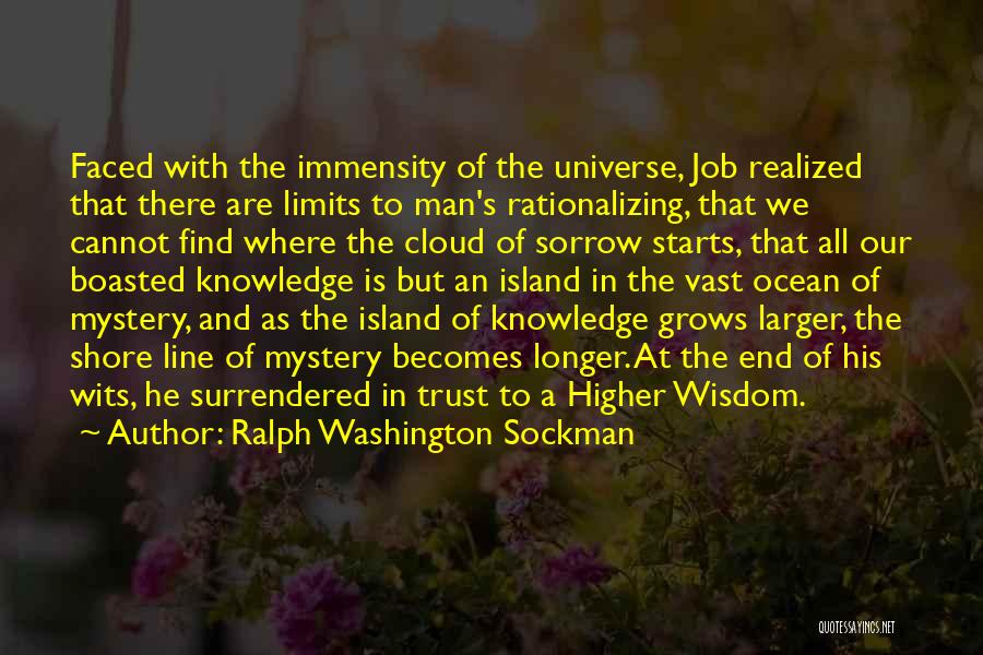 Knowledge Has No Limits Quotes By Ralph Washington Sockman