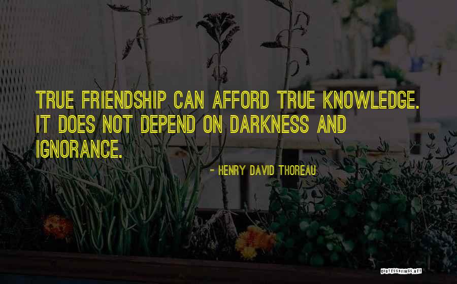 Knowledge Ignorance Quotes By Henry David Thoreau Knowledge Ignorance Quotes By Henry David Thoreau