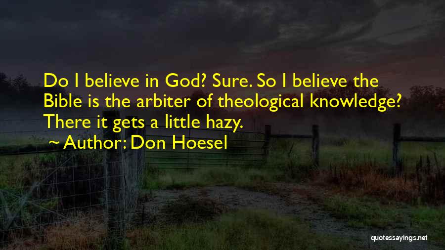 Knowledge In The Bible Quotes By Don Hoesel