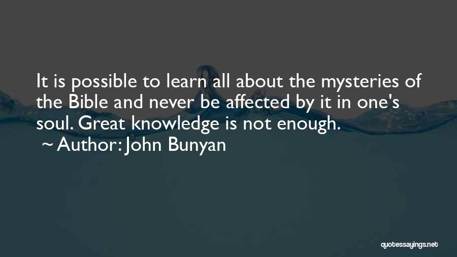 Knowledge In The Bible Quotes By John Bunyan