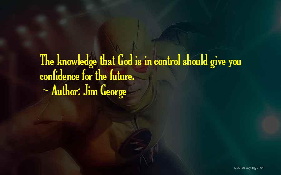 Knowledge Inspirational Quotes By Jim George