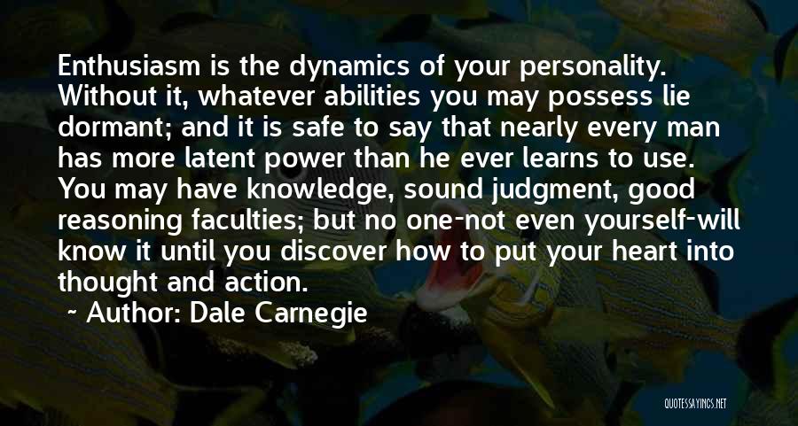 Knowledge Into Action Quotes By Dale Carnegie