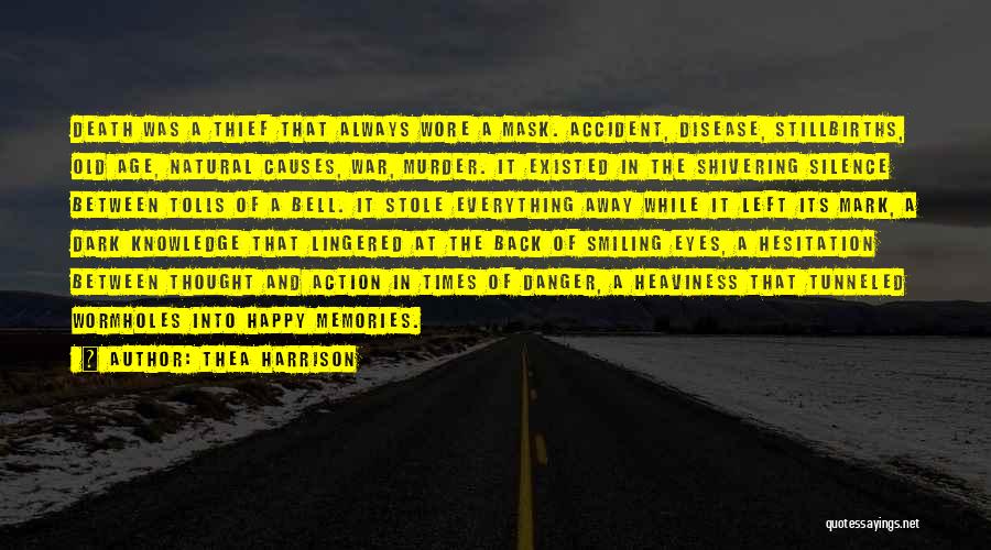 Knowledge Into Action Quotes By Thea Harrison