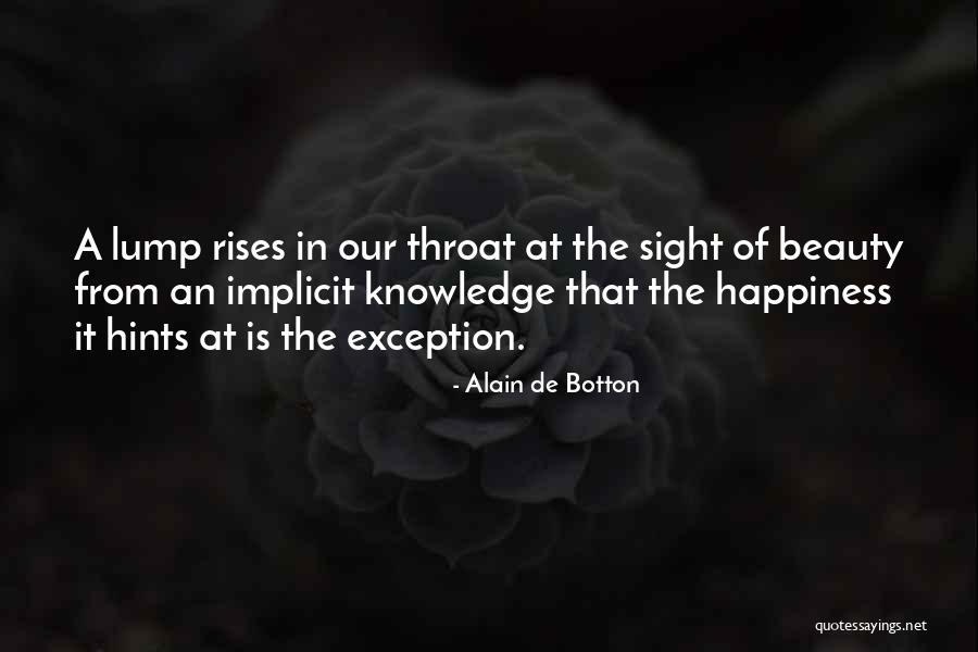 Knowledge Is Beauty Quotes By Alain De Botton