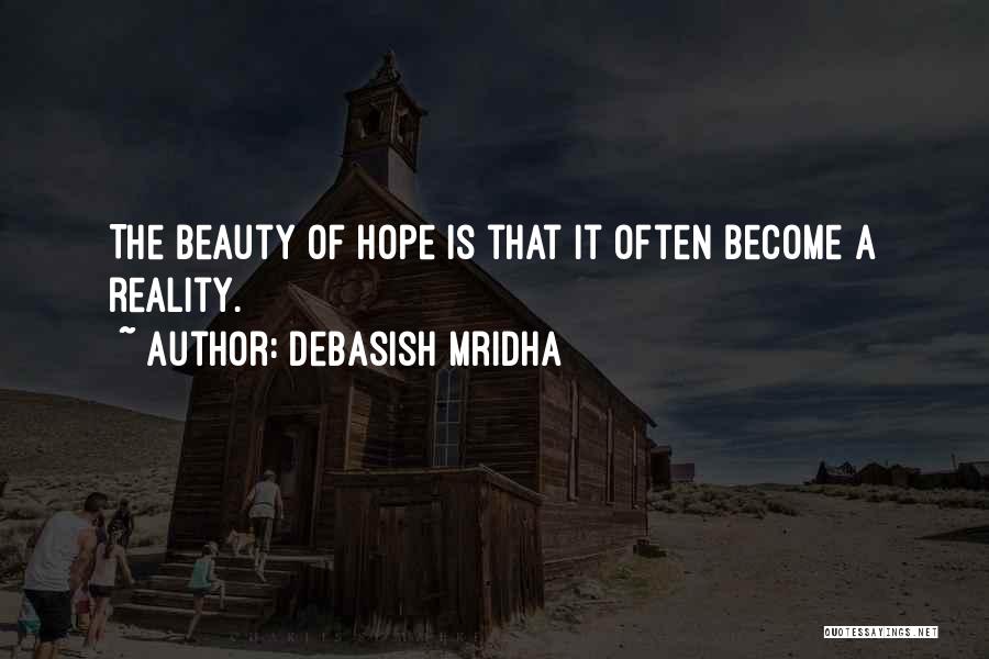 Knowledge Is Beauty Quotes By Debasish Mridha