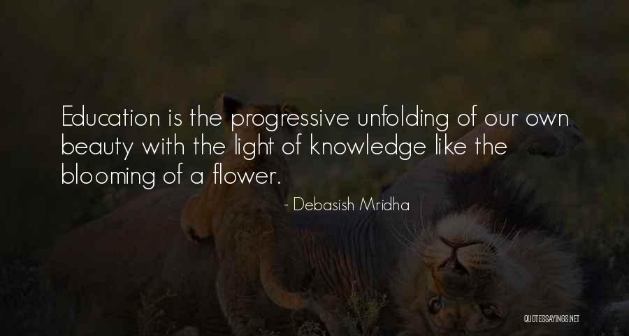 Knowledge Is Beauty Quotes By Debasish Mridha