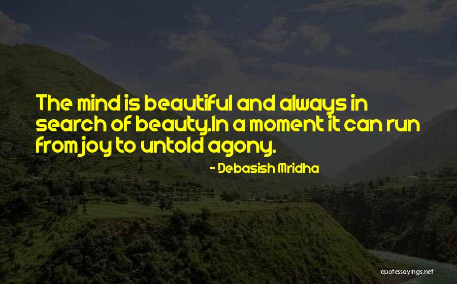 Knowledge Is Beauty Quotes By Debasish Mridha