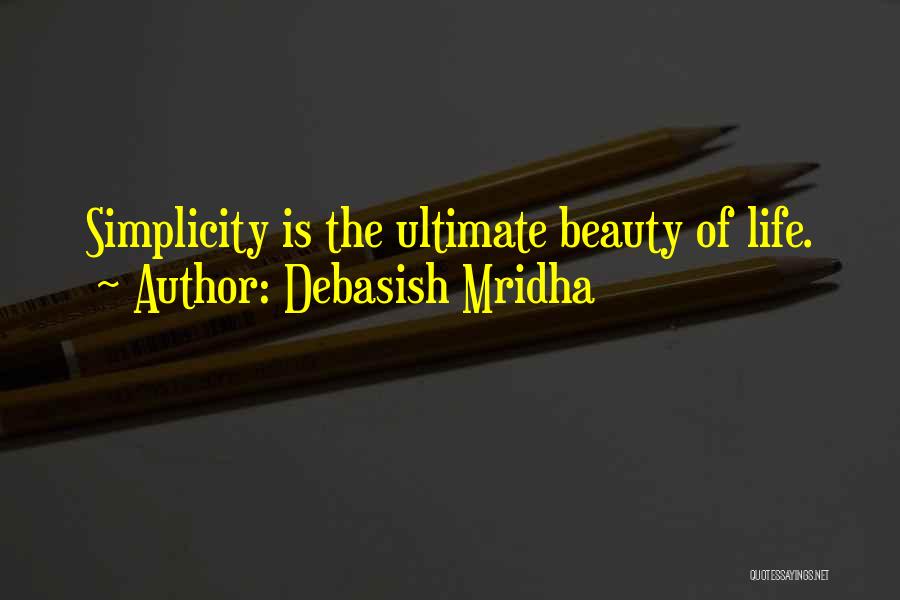 Knowledge Is Beauty Quotes By Debasish Mridha