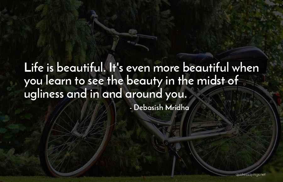 Knowledge Is Beauty Quotes By Debasish Mridha