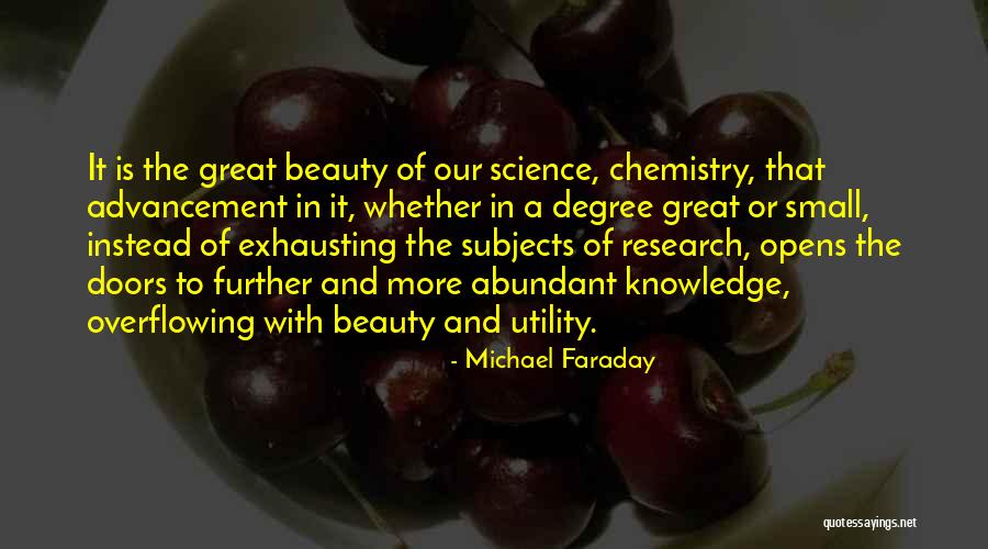 Knowledge Is Beauty Quotes By Michael Faraday