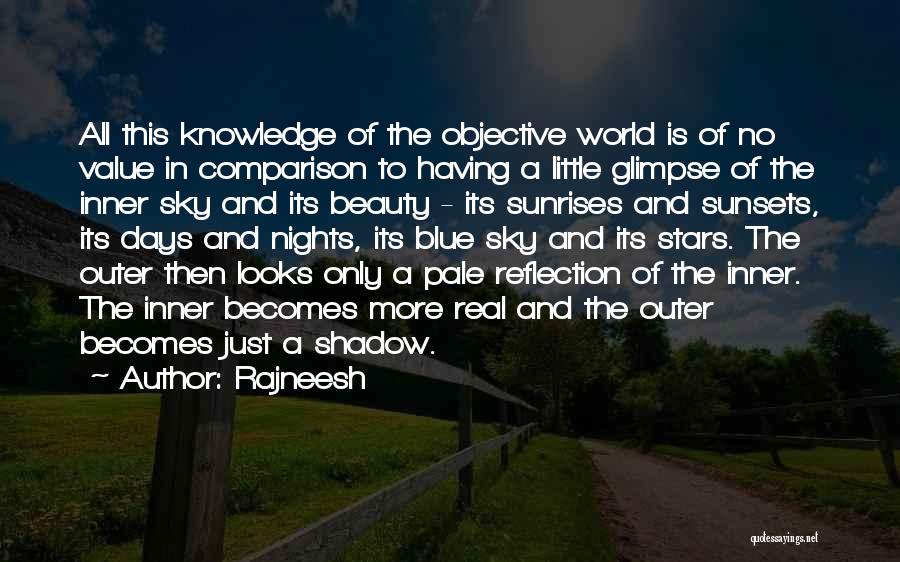 Knowledge Is Beauty Quotes By Rajneesh