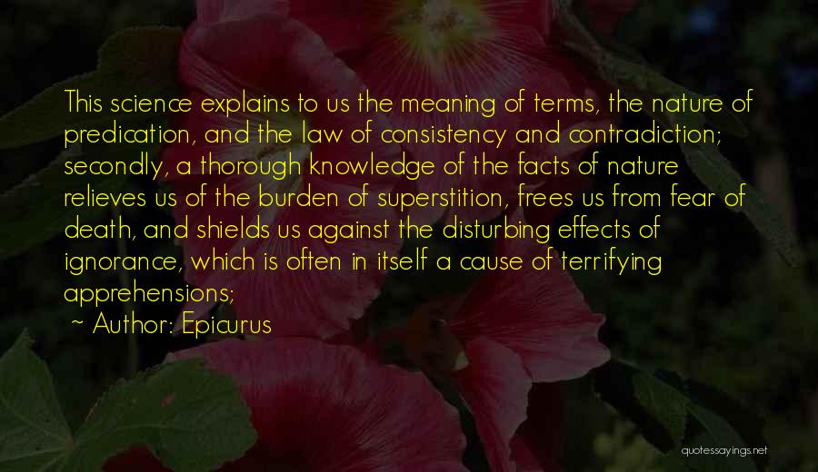 Knowledge Is Burden Quotes By Epicurus