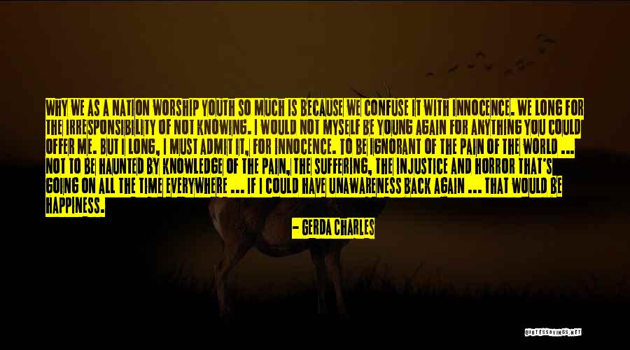 Knowledge Is Everywhere Quotes By Gerda Charles Knowledge Is Everywhere Quotes By Gerda Charles