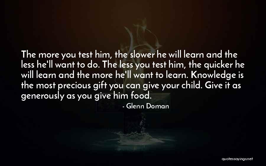 Knowledge Is Food Quotes By Glenn Doman