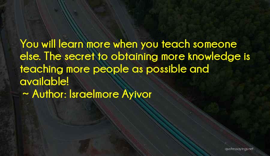 Knowledge Is Food Quotes By Israelmore Ayivor