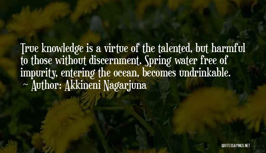 Knowledge Is Free Quotes By Akkineni Nagarjuna