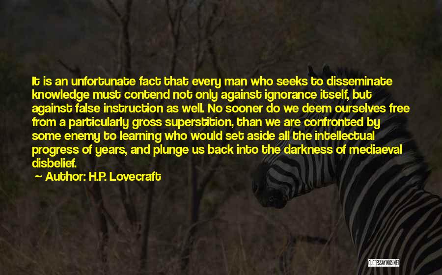 Knowledge Is Free Quotes By H.P. Lovecraft