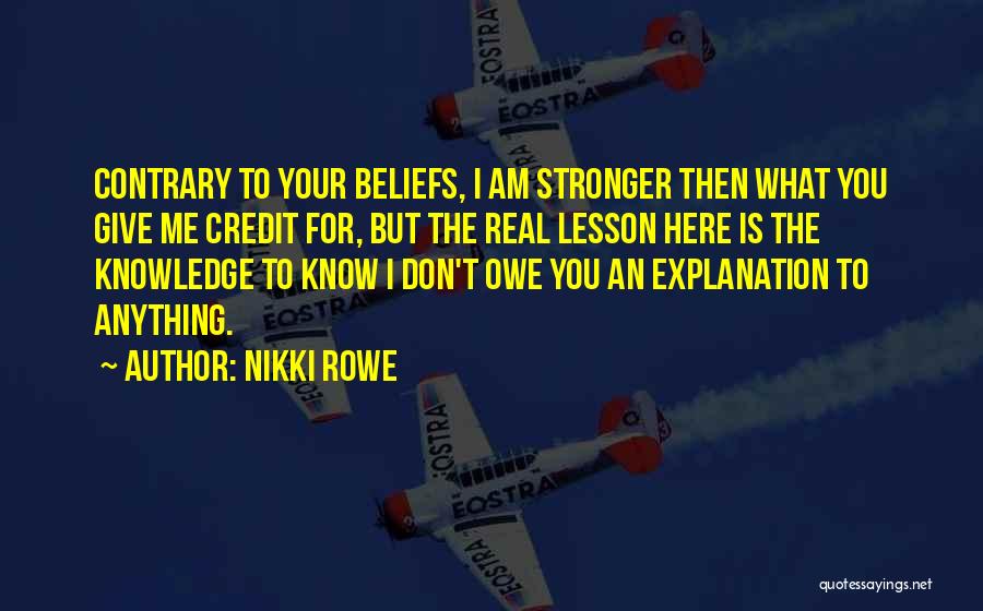 Knowledge Is Free Quotes By Nikki Rowe