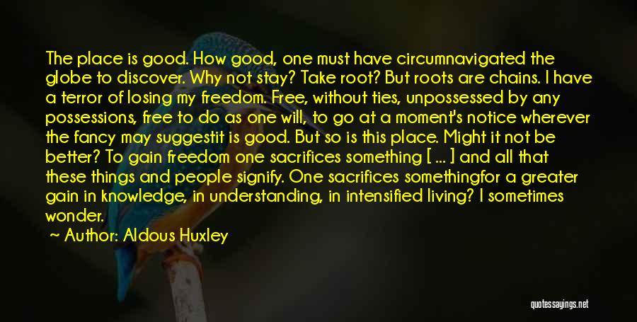 Knowledge Is Freedom Quotes By Aldous Huxley