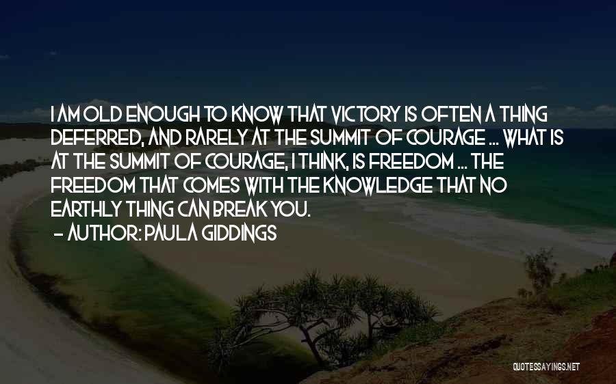Knowledge Is Freedom Quotes By Paula Giddings