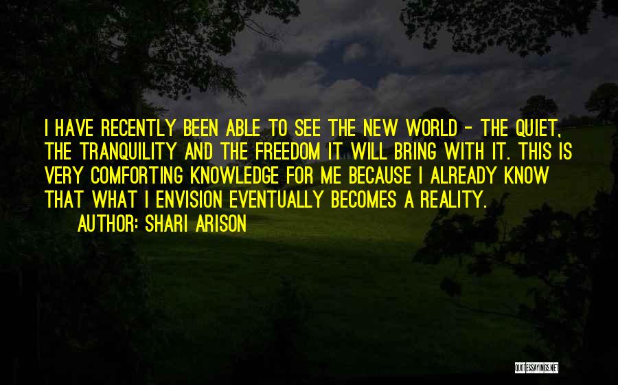 Knowledge Is Freedom Quotes By Shari Arison