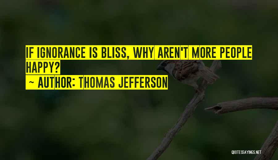 Knowledge Is Freedom Quotes By Thomas Jefferson