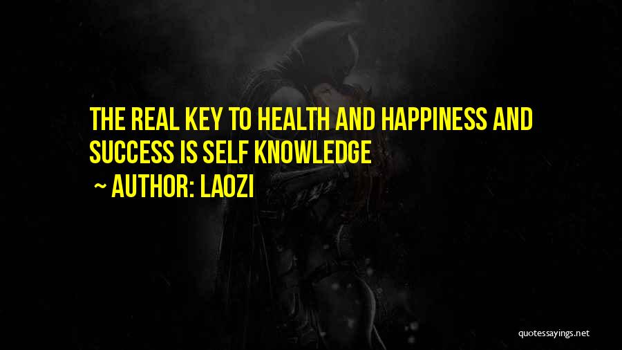 Knowledge Is Key To Success Quotes By Laozi
