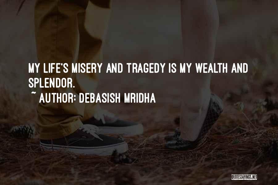 Knowledge Is Wealth Quotes By Debasish Mridha