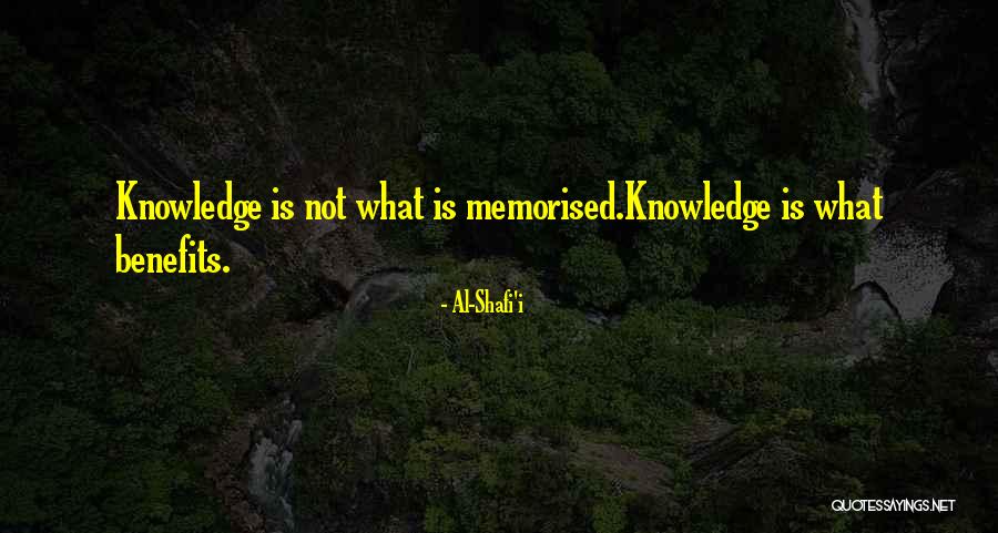 Knowledge Is Wisdom Is Quotes By Al-Shafi'i Knowledge Is Wisdom Is Quotes By Al-Shafi'i