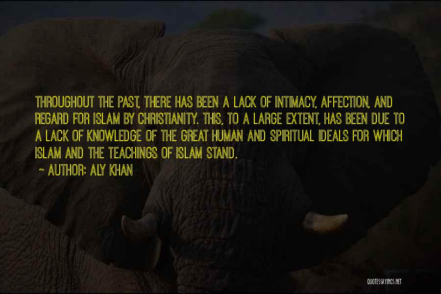 Knowledge Islam Quotes By Aly Khan