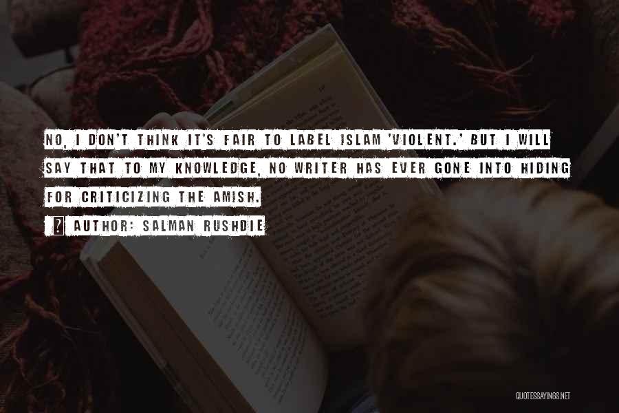 Knowledge Islam Quotes By Salman Rushdie