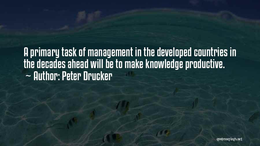 Knowledge Management Quotes By Peter Drucker